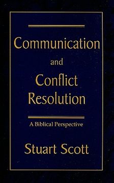 portada communication and conflict resolution: a biblical perspective (en Inglés)
