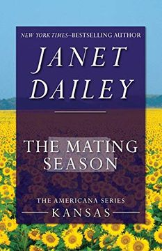portada The Mating Season: Kansas (The Americana Series) (en Inglés)