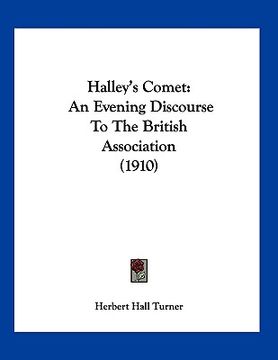 portada halley's comet: an evening discourse to the british association (1910)