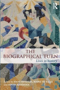 portada The Biographical Turn: Lives in history