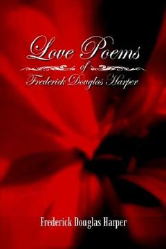 portada love poems of frederick douglas harper (en Inglés)