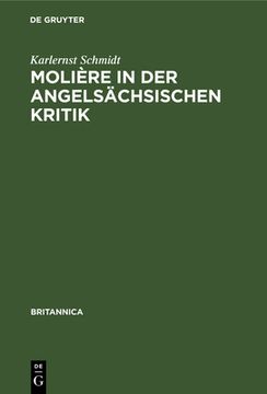 portada Moliã Â¨Re in der Angelsã Â¤Chsischen Kritik (Britannica, 19) (German Edition) [Hardcover ] (in German)