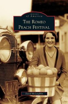 portada Romeo Peach Festival (en Inglés)