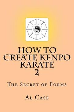 portada HowCreateKenpo 2: The Secret of Forms (en Inglés)