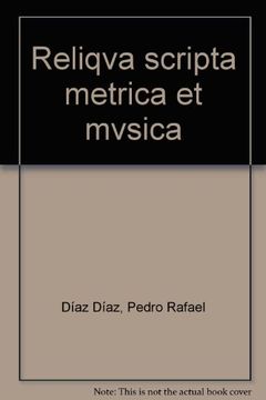 portada Reliqva scripta metrica et mvsica: Scriptores latini de re metrica, XIX (Fuera de colección)