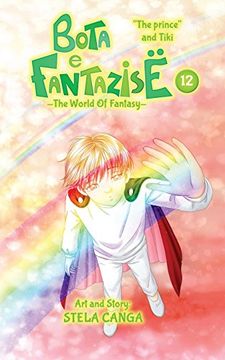 portada Bota e Fantazise (The World of Fantasy): Chapter 12 - "The Prince" and Tiki (in English)