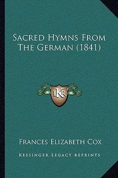 portada sacred hymns from the german (1841) (en Inglés)