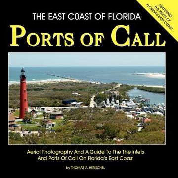 portada the east coast of florida ports of call (en Inglés)