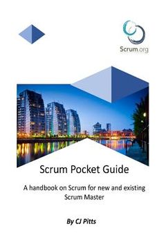 portada Scrum Master - A Pocket Guide: A Concise guide to Scrum (en Inglés)