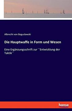 portada Die Hauptwaffe in Form und Wesen (en Alemán)