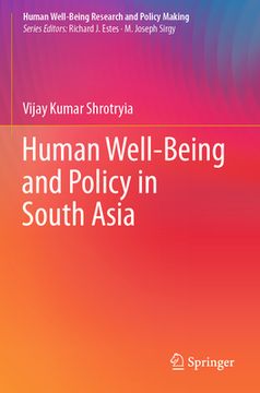 portada Human Well-Being and Policy in South Asia (en Inglés)