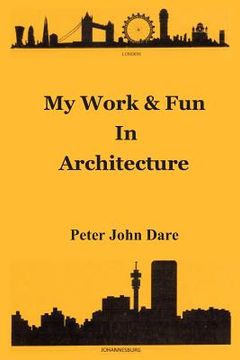 portada My Work & Fun in Architecture (in English)
