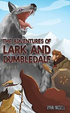 portada The Adventures of Lark and Dumbledalf (en Inglés)