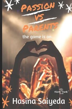 portada Passion VS Parents: the game is on (en Inglés)