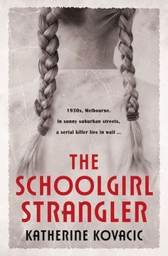 portada The Schoolgirl Strangler (en Inglés)