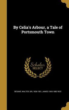 portada By Celia's Arbour, a Tale of Portsmouth Town