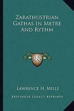portada zarathustrian gathas in metre and rythm (in English)