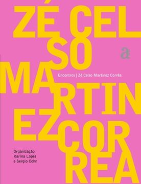 portada Zé Celso Martinez Correa - Encontros 