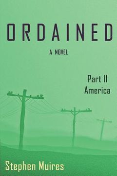 portada Ordained: Part II America (en Inglés)