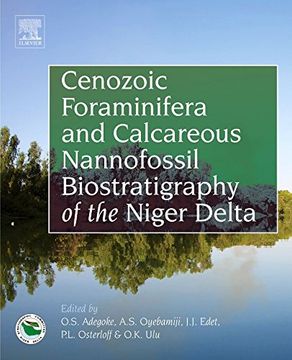 portada Cenozoic Foraminifera and Calcareous Nannofossil Biostratigraphy of the Niger Delta (en Inglés)