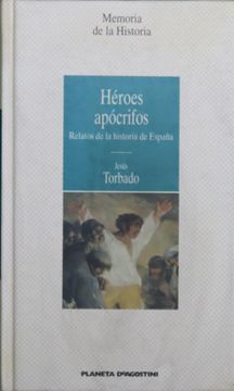 portada Héroes Apócrifos Relatos de la Historia de España