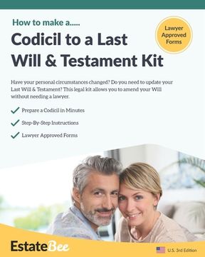 portada Codicil to a Last Will & Testament Kit: Make a Codicil to Your Last Will in Minutes (en Inglés)