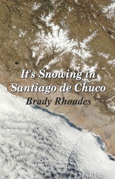 portada It's Snowing in Santiago de Chuco (en Inglés)