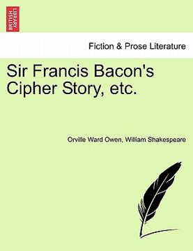 portada sir francis bacon's cipher story, etc. (en Inglés)