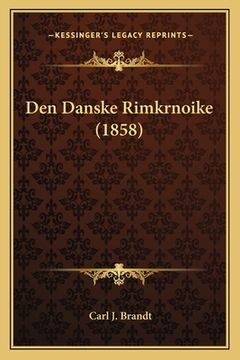 portada Den Danske Rimkrnoike (1858) (en Danés)
