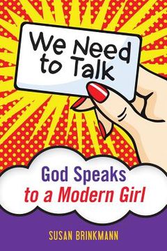 portada we need to talk: god speaks to a modern girl (en Inglés)