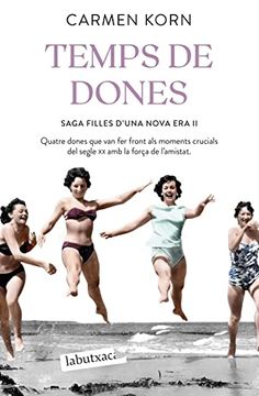portada Temps de Dones: Saga Filles D'Una Nova era 2 (Labutxaca) (in Catalá)