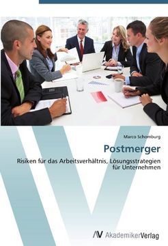 portada Postmerger: Risiken für das Arbeitsverhältnis, Lösungsstrategien für Unternehmen