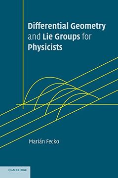 portada Differential Geometry and lie Groups for Physicists (en Inglés)