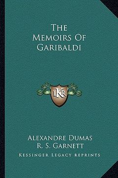 portada the memoirs of garibaldi (in English)