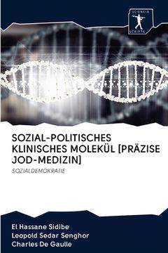 portada Sozial-Politisches Klinisches Molekül [Präzise Jod-Medizin] (in German)