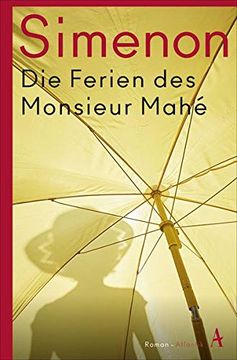 portada Die Ferien des Monsieur Mahé: Roman (Die Großen Romane) (en Alemán)