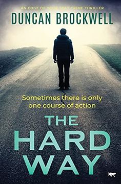 portada The Hard Way: An Edge of Your Seat Crime Thriller (en Inglés)