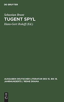 portada Tugent Spyl: Nach der Ausgabe des Magister Johann Winckel von Straã â Burg (1554) (Ausgaben Deutscher Literatur des 15. Bis 18. Jahrhunderts /) (German Edition) [Hardcover ] (en Alemán)