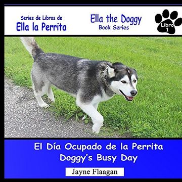 portada El Dia Ocupado de la Perrita (Doggy's Busy Day) (Ella La Perrita (Ella the Doggy))