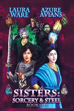 portada Sisters: Sorcery and Steel (en Inglés)