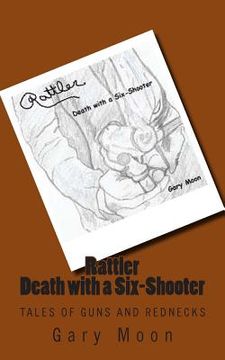 portada Rattler-Death with a Six-Shooter (en Inglés)
