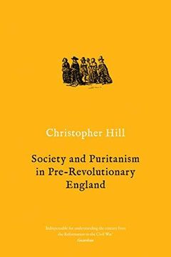 portada Society and Puritanism in Pre-Revolutionary England (in English)