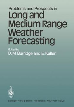 portada problems and prospects in long and medium range weather forecasting (en Inglés)
