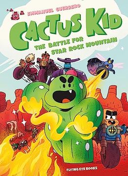 portada Cactus kid and the Battle for Star Rock Mountain (en Inglés)