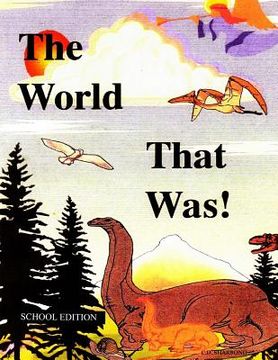 portada The World That Was: School Edition (en Inglés)