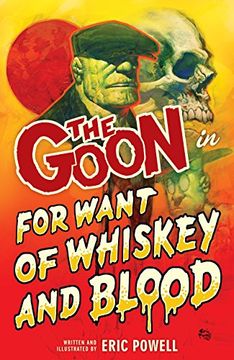 portada The Goon Volume 13: For Want of Whiskey and Blood (in English)