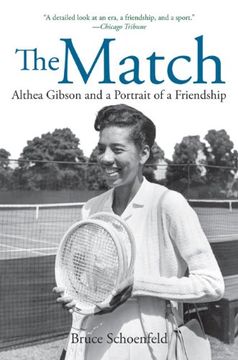 portada The Match: Althea Gibson and the Portrait of a Friendship (en Inglés)