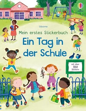 portada Mein Erstes Stickerbuch: Ein tag in der Schule (en Alemán)