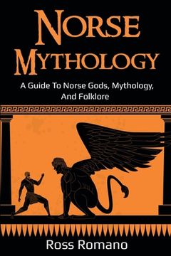 portada Norse Mythology: A Guide to Norse Gods, Mythology, and Folklore (in English)