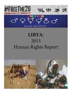 portada Libya: 2015 Human Rights Report (en Inglés)